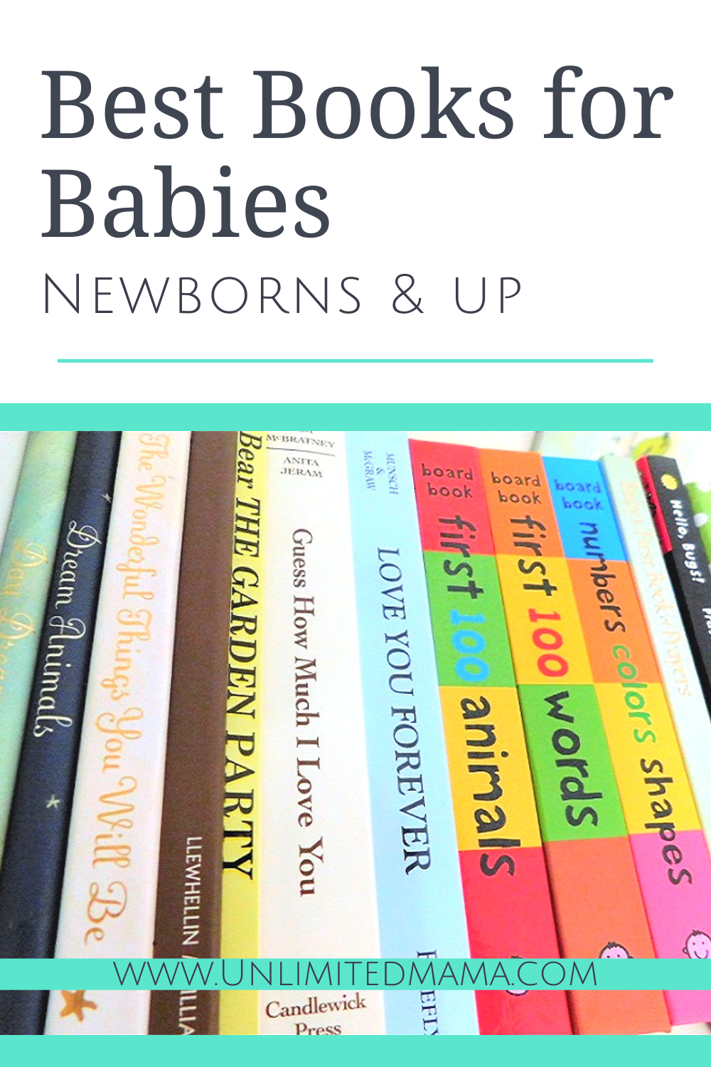 The Best Baby Books To Start A Library Unlimited Mama